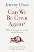 Can We Be Great Again?: Why...
