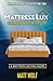 Mattress Lux: Discover How ...