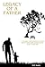 Legacy Of A Father: A Guide...