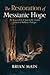 The Restoration of Messianic Hope by Brian Main
