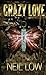 Crazy Love