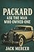 Packard: Ask the Man Who Ow...