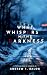 What Whispers in the Darkness (The Occult's Labyrinth)