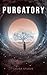 Purgatory by Laura Stueve