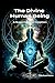 The Divine Human Being - A ...
