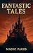 Fantastic Tales