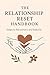 The Relationship Reset Hand...