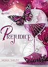 Prejudice: (Colla...