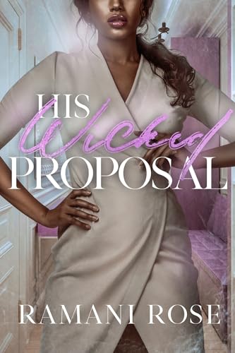 His Wicked Proposal (Kindle Edition)