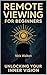 Remote Viewing for Beginners: Unlocking Your Inner Vision (Secrets of the Mind: CIA Psychic Training for Beginners)