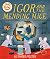 Igor and the Mending Mice by Alexander Mostov