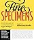 Fine Specimens by Elliot Jay Stocks