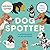 Dog Spotter by Alissa Levy