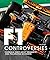 Formula One: The Controvers...