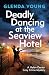 Deadly Dancing at the Seaview Hotel (Helen Dexter, #4)