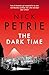 The Dark Time (Peter Ash, #9)