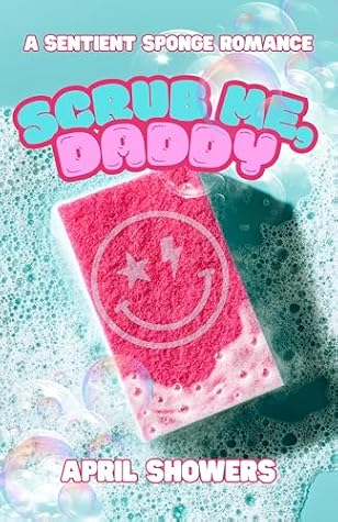 Scrub Me, Daddy