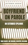 Boyfriend on Parole (Breaking Free, #2)