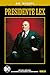 Presidente Lex by Ed McGuinness