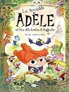 La terrible Adèle...