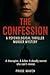 The Confession: A Psycholog...