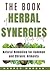 The Book of Herbal Synergie...