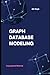 Graph Database Modeling