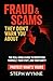 Fraud and Scams They Didn't Warn You About by Steph Wynne