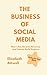 The Business of Social Medi...