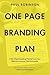 One Page Branding Plan by Paul Robinson