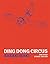 Breakdown Press Ltd Ding Dong Circus. by Sasaki Maki Breakdown Press Ltd Ding Dong Circus. by Sasaki Maki