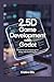 2.5D GAME DEVELOPMENT WITH ...
