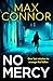 No Mercy: The brand-new gri...