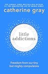 Little Addictions...
