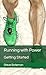 Running with Power: Getting...