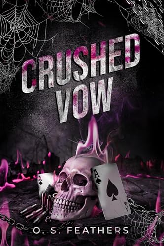 Crushed Vow (Broken Vows #2)