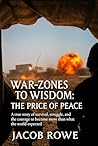 War Zones To Wisd...
