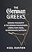 The German Greeks: German P...