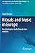 Rituals and Music in Europe: An ethnological study through data analytics (New Approaches to the Scientific Study of Religion, 13)