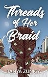 Threads of Her Braid