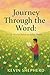 Journey Through the Word: A...