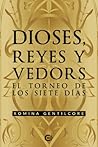 Dioses, reyes y vedors by Romina Gentilcore