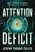 Attention Deficit