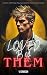 Loved By Them by V. Crimson