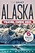 The Smart Alaska Travel Gui...