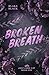 Broken Breath (Rogue Riders...