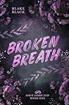 Broken Breath