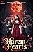 The Harem of Hearts  by V CRIMSON
