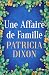 Une Affaire de Famille
