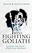 Fighting Goliath: Slaying T...